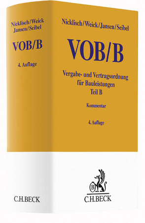 VOB Teil B von Abu Saris,  Amneh, Funke,  Hans-Friedrich, Gartz,  Benjamin, Hayn-Habermann,  Bastian von, Hildebrandt,  Thomas, Hummel,  Philipp, Jansen,  Günther Arnold, Kaminsky,  Stephan, Kandel,  Roland, Koos,  Oliver, Kues,  Jarl-Hendrik, Moufang,  Oliver, Seibel,  Mark, Sonntag,  Gerolf, Vogel,  Achim Olrik, Wieseler,  Johannes