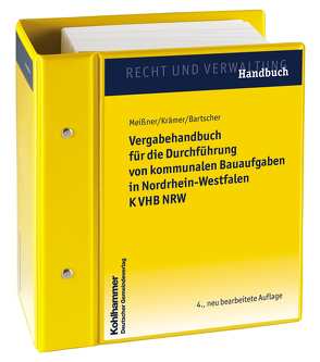 Vergabehandbuch für die Durchführung von kommunalen Bauaufgaben in Nordrhein-Westfalen K VHB NRW von Temmen,  Peter