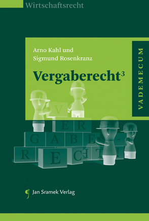 Vergaberecht³ von Kahl,  Arno, Rosenkranz,  Sigmund