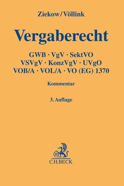 Vergaberecht von Antweiler,  Clemens, Bernhardt,  Jens, Braun,  Christian, Busz,  Eick, Debus,  Alfred G., Dicks,  Heinz-Peter, Dittmann,  Kerstin, Frister,  Anne-Christin, Greb,  Klaus, Hänsel,  Tobias, Herrmann,  Alexander, Huber,  Norbert, Kraus,  Philipp, Losch,  Alexandra, Püstow,  Moritz, Rosenkötter,  Annette, Siegel,  Thorsten, Steck,  Matthias, Stolz,  Bernhard, Trutzel,  Brigitta, Völlink,  Uwe-Carsten, Wichmann,  Alexander, Ziekow,  Jan, Zuck,  Holger