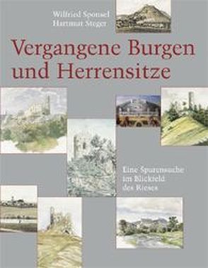 Vergangene Burgen und Herrensitze