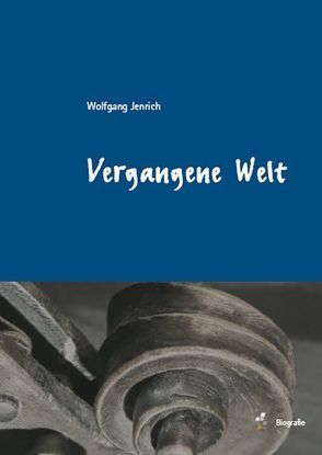 Vergangene Welt von Jenrich,  Wolfgang