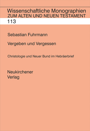 Vergeben und Vergessen von Fuhrmann,  Sebastian