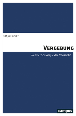 Vergebung von Fücker,  Sonja