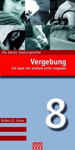 Vergebung (Nr. 8) von Jones,  Robert D.