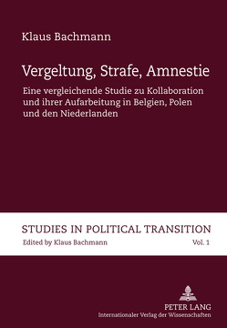 Vergeltung, Strafe, Amnestie von Bachmann,  Klaus