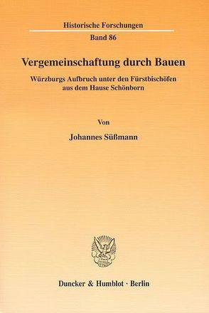 Vergemeinschaftung durch Bauen. von Süßmann,  Johannes