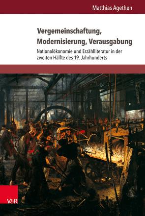 Vergemeinschaftung, Modernisierung, Verausgabung von Agethen,  Matthias