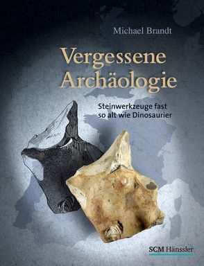 Vergessene Archäologie von Brandt,  Michael