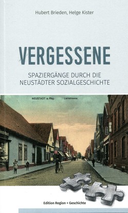 Vergessene von Brieden,  Hubert, Kister,  Helge