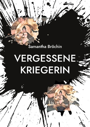 Vergessene Kriegerin von Bröchin,  Samantha