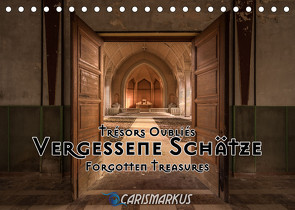 Vergessene Schätze – Forgotten Treasures (Tischkalender 2022 DIN A5 quer) von "Carismarkus" Kammerer,  Markus