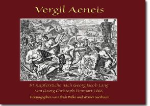 Vergil Aeneis – Illust, G. J. Lang – G. C. Eimmart von Suerbaum,  Werner, Wilke,  Ulrich