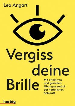 Vergiss deine Brille von Angart,  Leo