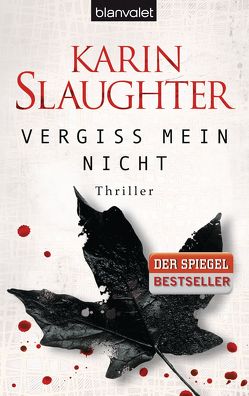 Vergiss mein nicht von Schwaner,  Teja, Slaughter,  Karin