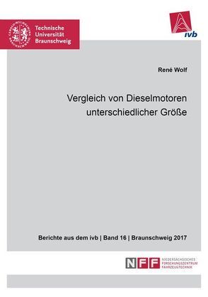 Vergleich von Dieselmotoren unterschiedlicher Größe von Wolf,  René