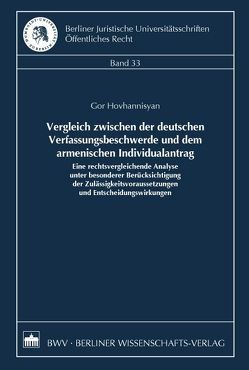 Vergleich zwischen der deutschen Verfassungsbeschwerde und dem armenischen Individualantrag von Hovhannisyan,  Gor