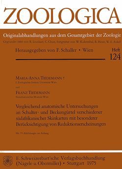 Vergleichend anatomische Untersuchungen an Schulter- und Beckengürtel verschiedener südafrikanischer Skinkarten von Tiedemann,  Franz, Tiedemann,  Maria A