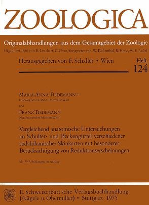 Vergleichend anatomische Untersuchungen an Schulter- und Beckengürtel verschiedener südafrikanischer Skinkarten von Tiedemann,  Franz, Tiedemann,  Maria A