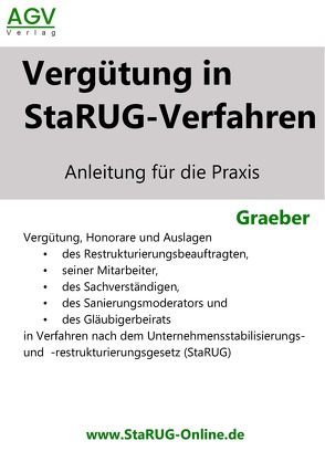 Vergütung in StaRUG-Verfahren von Graeber,  Dr. Thorsten