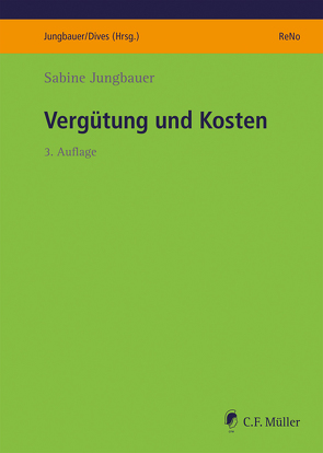 Vergütung und Kosten von Jungbauer,  Sabine