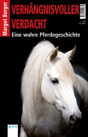 Verhängnisvoller Verdacht von Berger,  Margot