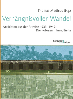 Verhängnisvoller Wandel von Axster,  Felix, Conze,  Linda, Greiner,  Bettina, Jureit,  Ulrike, Lange,  Britta, Medicus,  Thomas, Mühlhäusser,  Werner, Starke,  Sandra, Wieland,  Karin