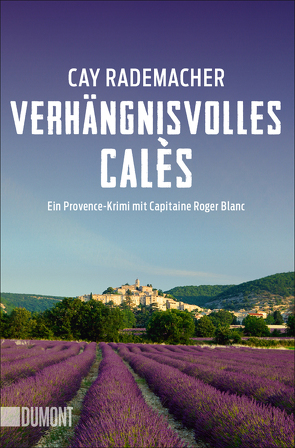 Verhängnisvolles Calès von Rademacher,  Cay