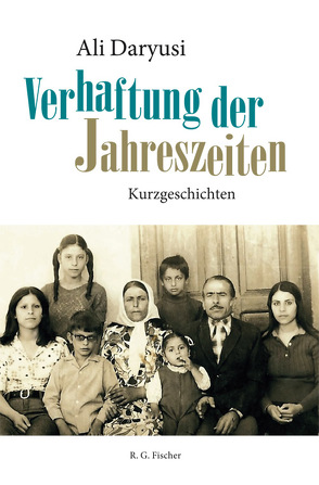 Verhaftung der Jahreszeiten von Daryusi,  Ali