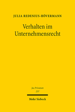 Verhalten im Unternehmensrecht von Redenius-Hövermann,  Julia