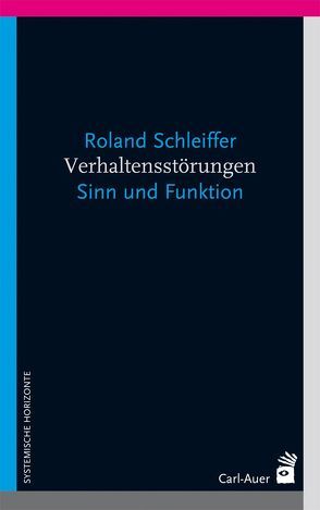 Verhaltensstörungen von Schleiffer,  Roland