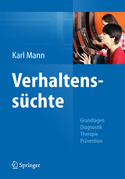 Verhaltenssüchte von Mann,  Karl