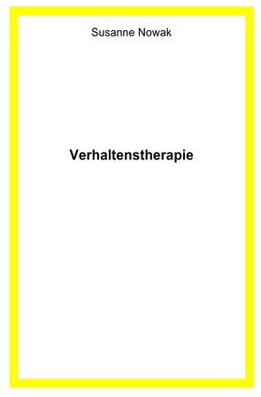 Verhaltenstherapie von Nowak,  Susanne