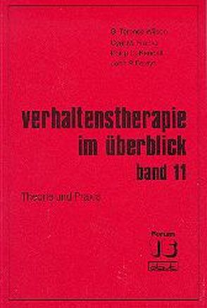 Verhaltenstherapie im Überblick von Foreyt,  John P, Franks,  Cyril M, Kendall,  Philip C, Wilson,  G Terence