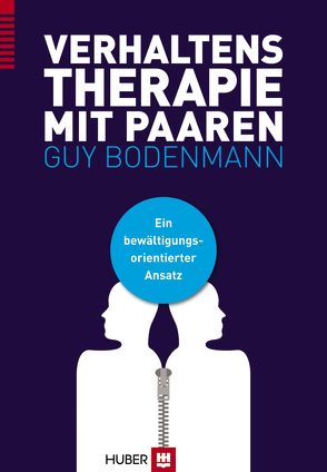 Verhaltenstherapie mit Paaren von Bodenmann,  Guy