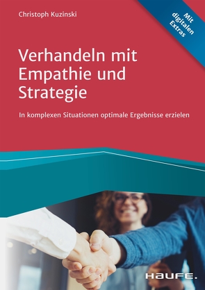 Verhandeln mit Empathie und Strategie von Kuzinski,  Christoph