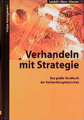 Verhandeln mit Strategie von Hiam, Lewicki, Olander