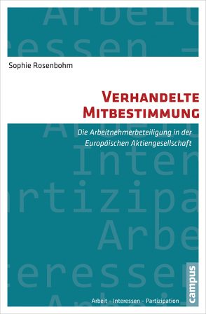 Verhandelte Mitbestimmung von Rosenbohm,  Sophie