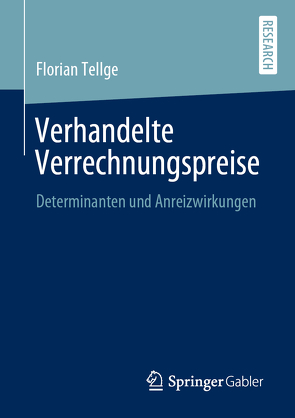 Verhandelte Verrechnungspreise von Tellge,  Florian