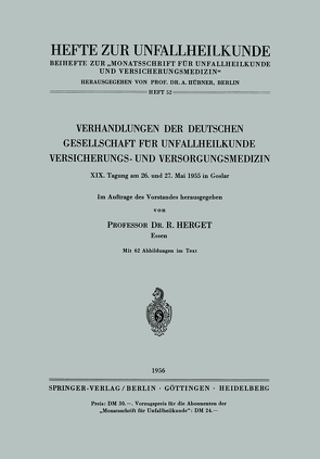 Verhandlungen der Deutschen Gesellschaft für Unfallheilkunde Versicherungs- und Versorgungsmedizin von Herget,  R.