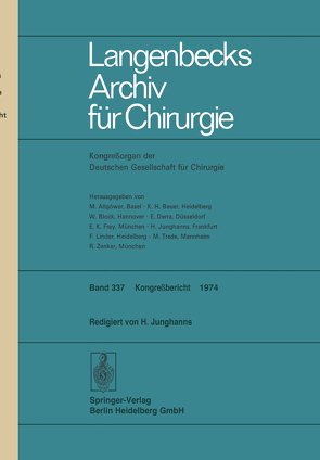 Verhandlungen der Deutschen Gesellschaft für Chirurgie: Tagung vom 8. bis 11. Mai 1974 von Junghanns,  H.