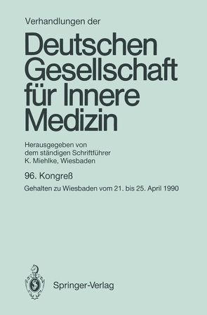 Verhandlungen der Deutschen Gesellschaft für Innere Medizin von Miehlke,  Klaus