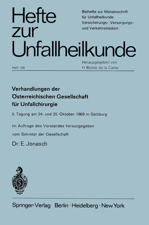 Verhandlungen der Österreichischen Gesellschaft für Unfallchirurgie von Jonasch,  Erich