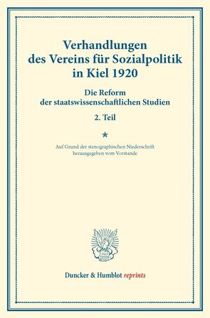 Verhandlungen des Vereins für Sozialpolitik in Kiel 1920.