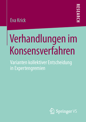 Verhandlungen im Konsensverfahren von Krick,  Eva