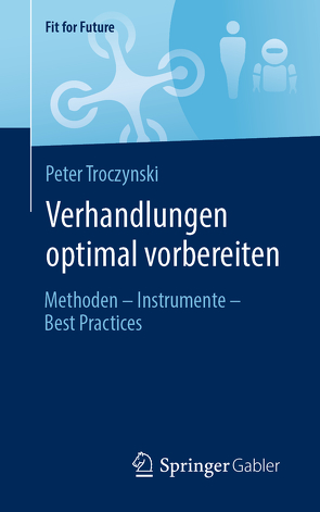 Verhandlungen optimal vorbereiten von Troczynski,  Peter