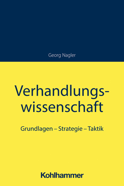 Verhandlungswissenschaft von Nagler,  Georg