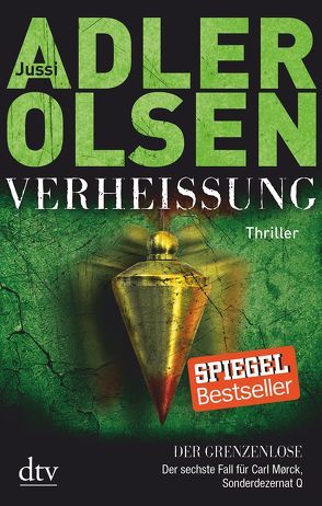 Verheißung, Der Grenzenlose von Adler-Olsen,  Jussi, Thiess,  Hannes