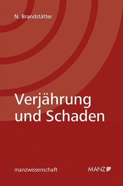 Verjährung und Schaden von Brandstätter,  Natascha