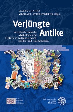 Verjüngte Antike von Janka,  Markus, Stierstorfer,  Michael